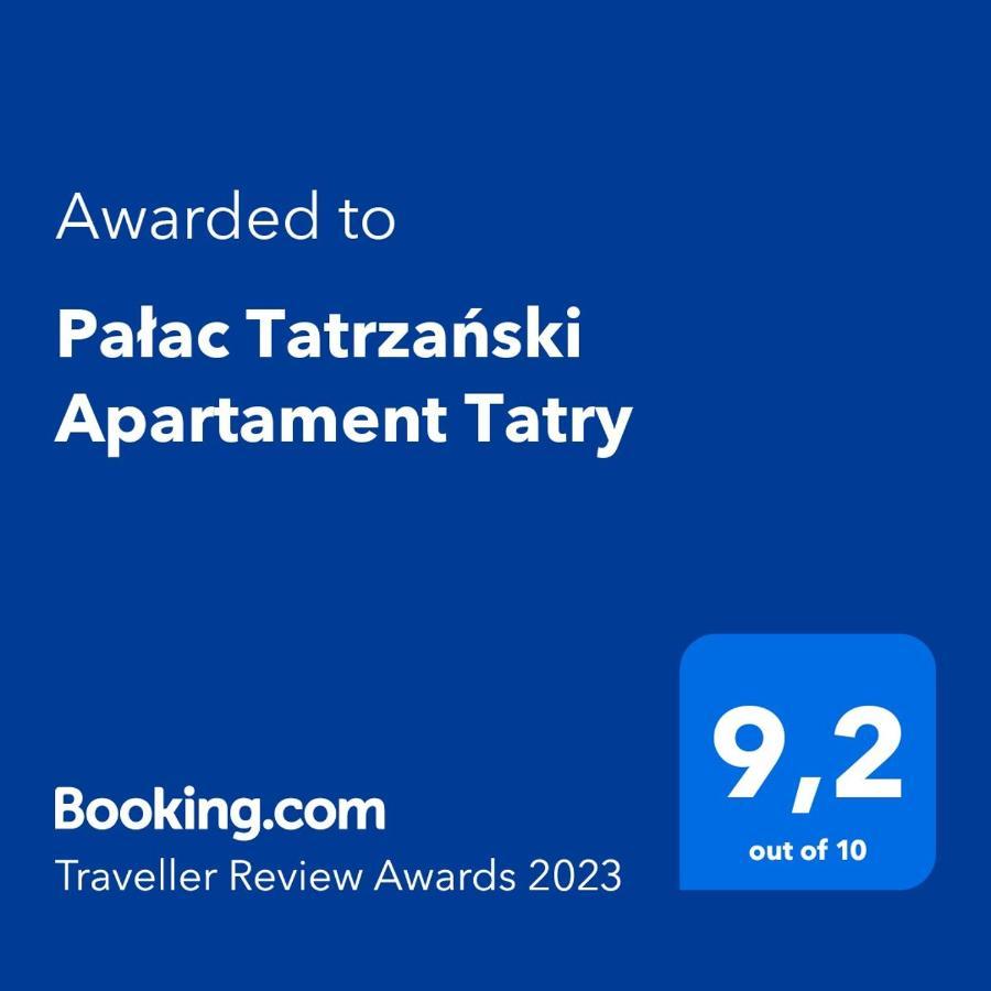 Palac Tatrzanski Apartament Tatry بوكافينا تترايسكا المظهر الخارجي الصورة